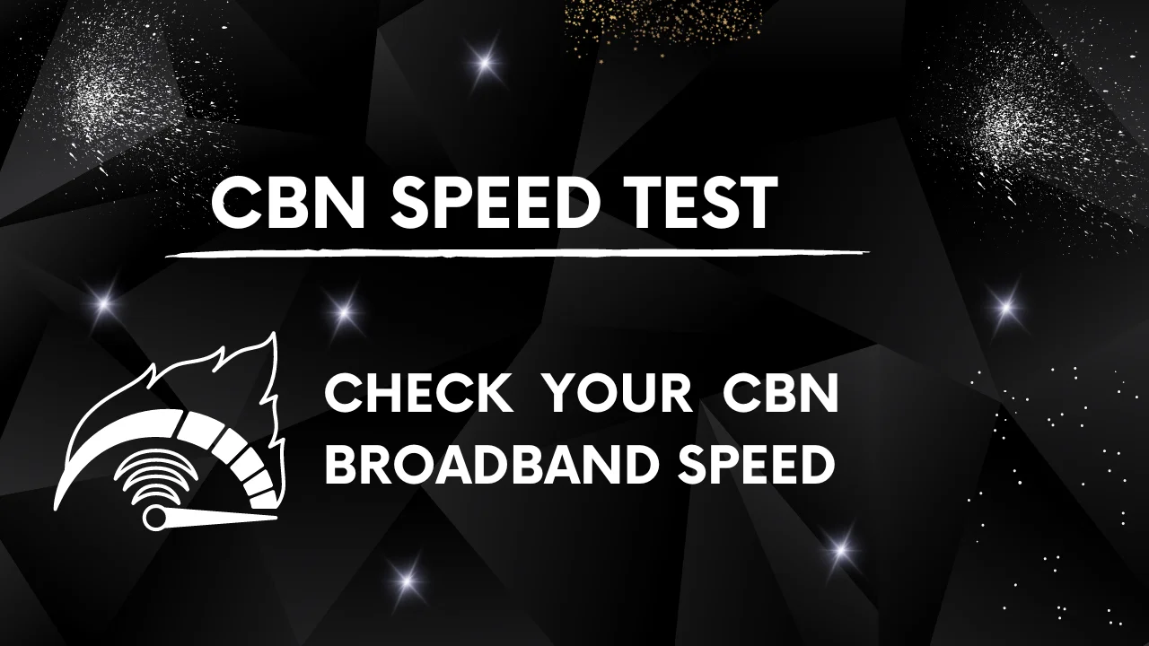 CBN Speed test